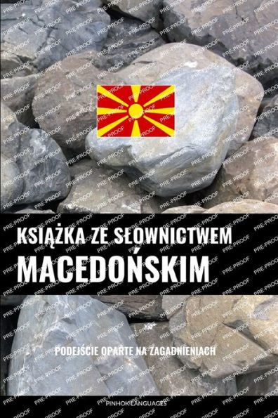 Ksiazka ze slownictwem macedonskim: Podejscie oparte na zagadnieniach