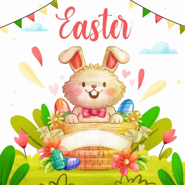 Easter: From Bunnies to Baskets