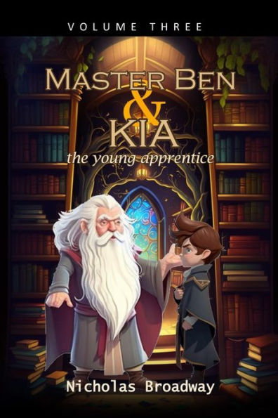 Master Ben and Kia the Young Apprentice