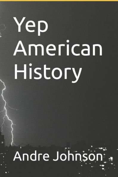 Yep American History
