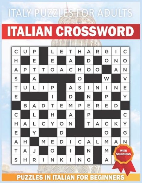 Italian Crossword Puzzles Book: Explore Italy With Puzzles Easy to Hard