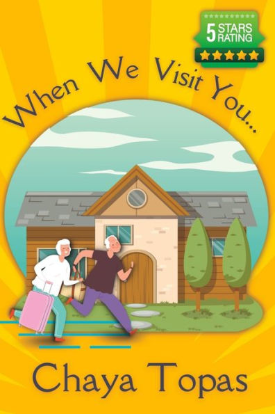 When We Visit You...