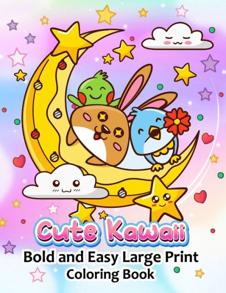 Cute Kawaii Coloring book: Bold and Easy Doodle Large Print for Boy, Girls