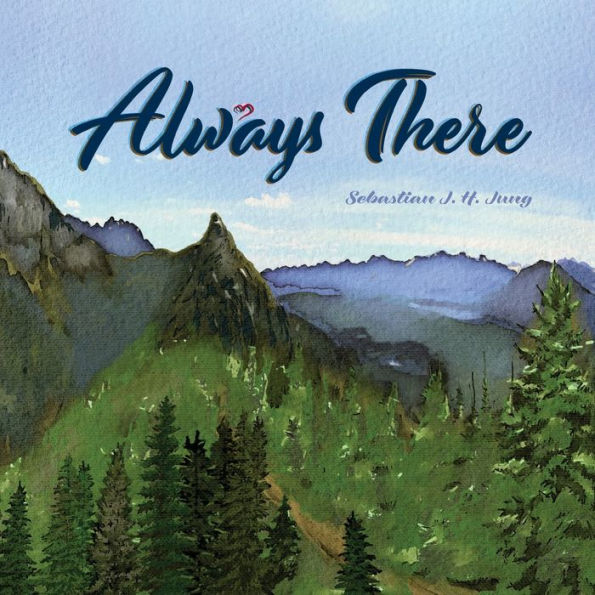 Always There: Wordless Picture Book