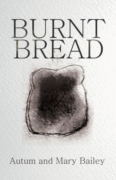 Burnt Bread