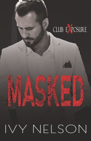 Masked: A Dark Romantic Suspense