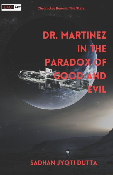 Dr. Martinez the Paradox of Good and Evil