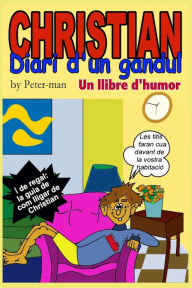 Title: Christian, diari d'un gandul, Author: Peter-man