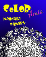 Title: Color Amio Mandala Family, Author: Sarah Bacchiega