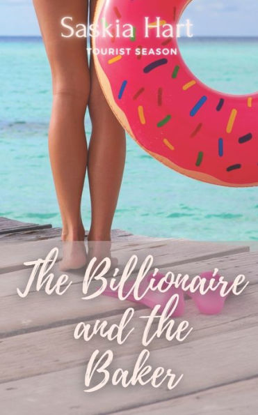 The Billionaire and the Baker: A Wholesome Billionaire Romance