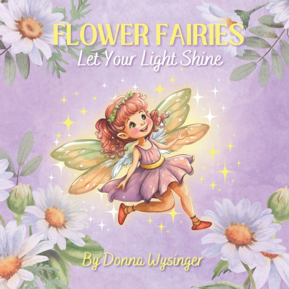 Flower Fairies: Let Your Light Shine: The Power of Positive Thinking