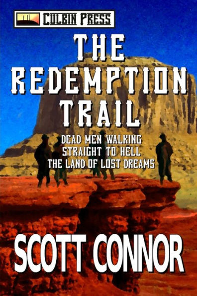 The Redemption Trail: Books 1-3