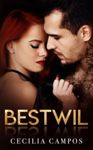 Title: Bestwil, Author: Cecilia Campos