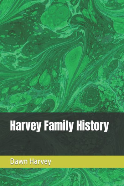 Harvey Family History