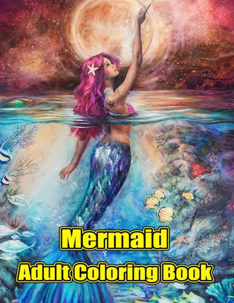 Mermaid Adult Coloring Book: MERMAID ADULT ACOLORING BOOK: