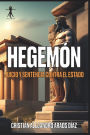 Hegemón: Juicio y Sentencia contra el Estado