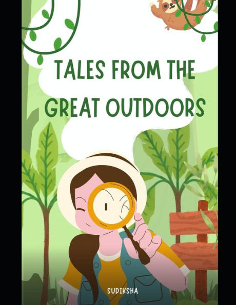 Tales from the Great Outdoors: Short Stories With Fun for Kids