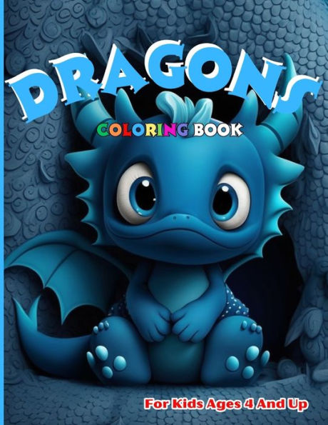 Dragons Coloring Book For Kids: An Enchanting Coloring Journey