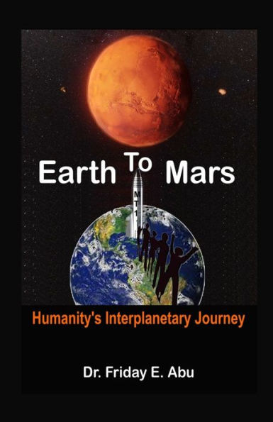Earth to Mars: Humanity's Interplanetary Journey