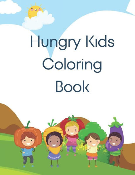 Hungry Kids Coloring Book