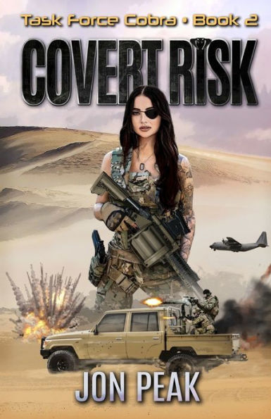 Covert Risk: Task Force Cobra: Book 2