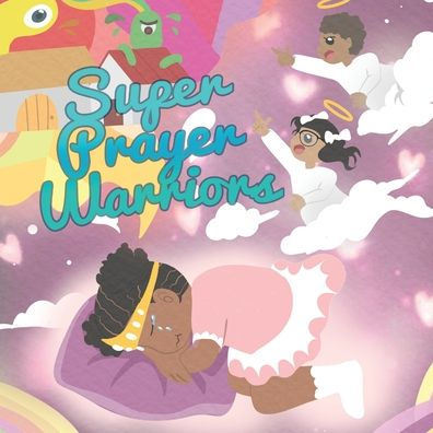 Super Prayer Warriors