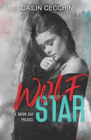 Wolf Star: A Moon Day Prequel