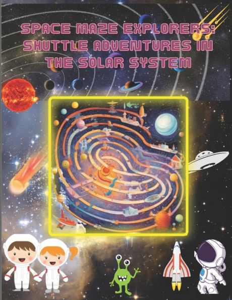 Space Maze Explorers: Shuttle Adventures in the Solar System