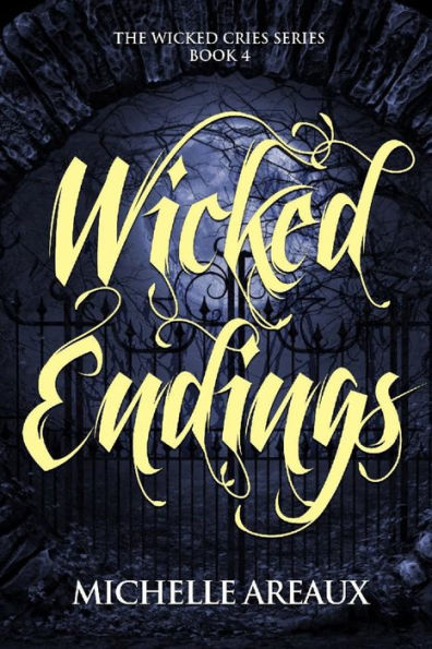 Wicked Endings: A paranormal mystery series