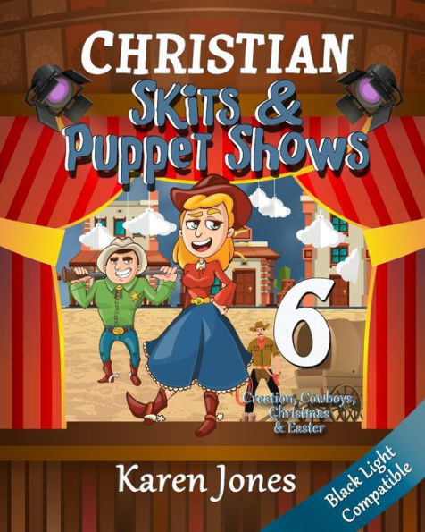 Christian Skits & Puppet Shows 6: Black Light Compatible
