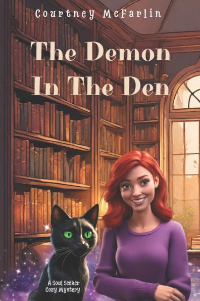 The Demon in the Den: A Soul Seeker Cozy Mystery #5