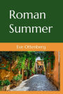 Roman Summer