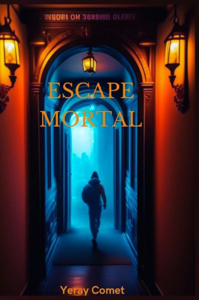 Escape mortal