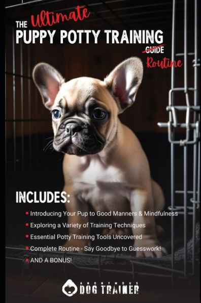 The Ultimate Puppy Potty Training Guide
