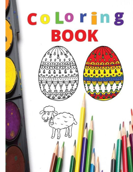 Easter Holiday Decorations - A Coloring Book for All Ages: pring and Easter style