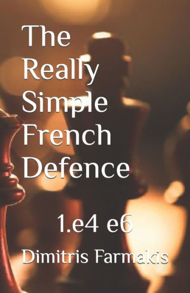 The Really Simple French Defence