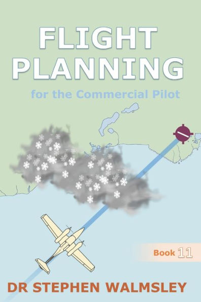 Flight Planning for the Commercial Pilot