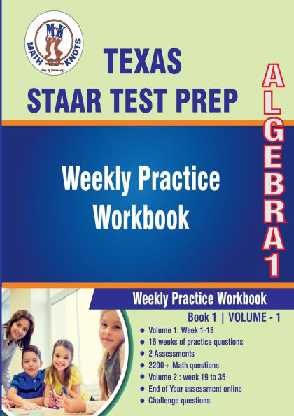 TEXAS State (STAAR) Test Prep, Algebra 1 ,Volume 1