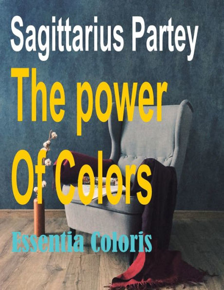 The Power of Colors: Essentia Coloris