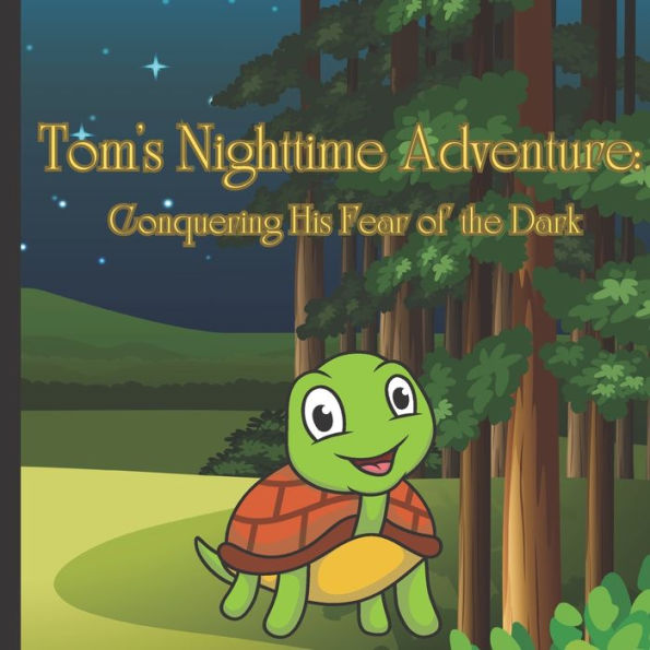 Tom's Nighttime Adventure: Conquering His Fear of the Dark