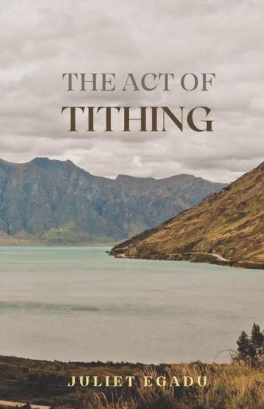 THE ACT OF TITHING