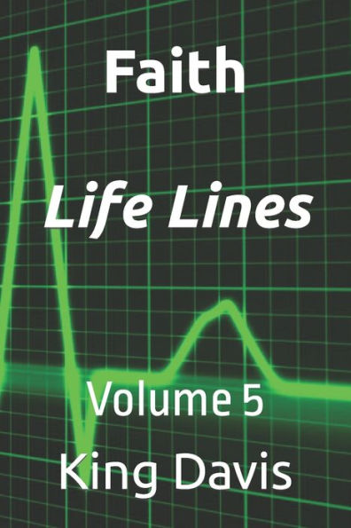 Faith Life Lines: Volume 5