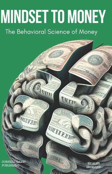 Mindset to Money: The Behavioural Science of Money