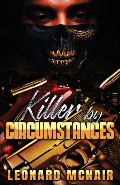 Killer by Circumstances