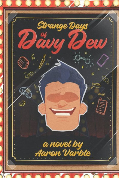 Strange Days of Davy Dew