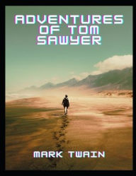 Title: Adventures of Tom Sawyer, Author: Mark Twain