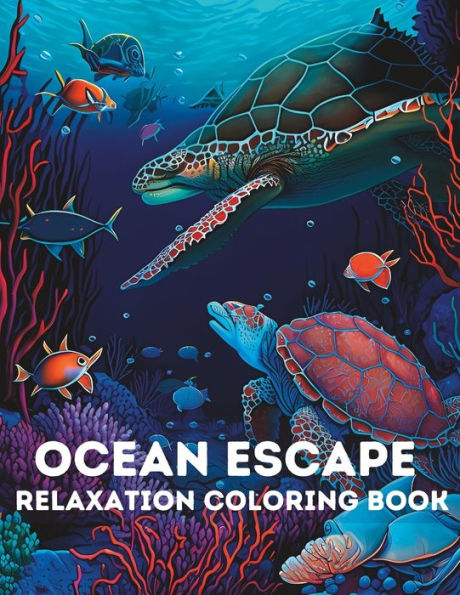Ocean Escape: Relaxation Coloring Book