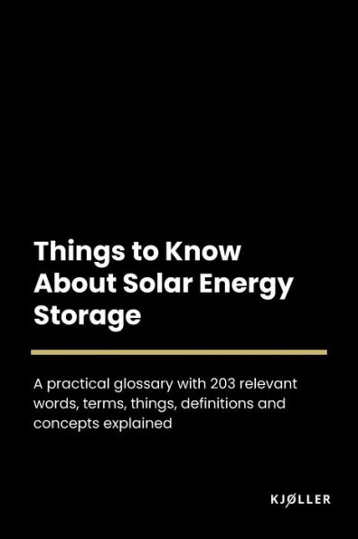 Things to Know About Solar Energy Storage