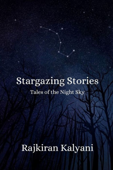Stargazing Stories: Tales of the Night Sky