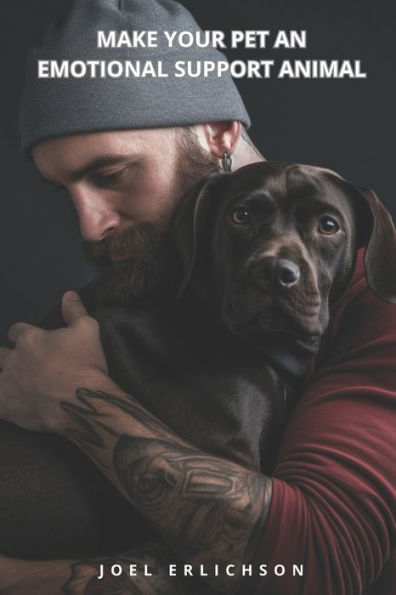Make Your Pet an Emotional Support Animal: A Guide To Battling Breed Restrictions